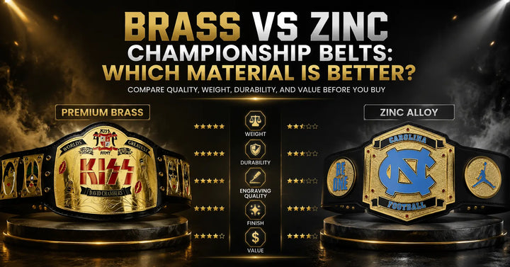 Brass vs Zinc Championship Belts: Which Material Is Better?