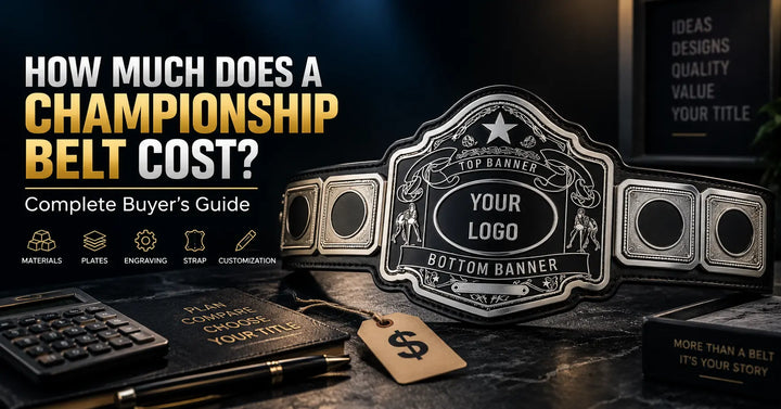 How Much Does a Championship Belt Cost? Complete Buyer’s Guide