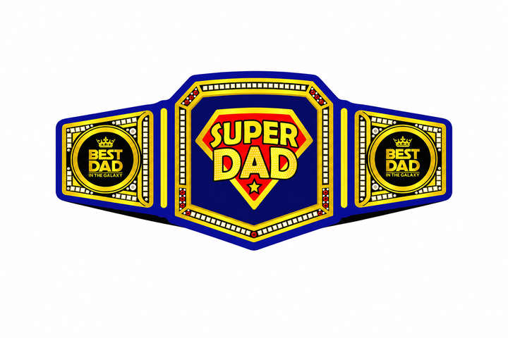 Super Dad Championship Belt Fathers Day Gift