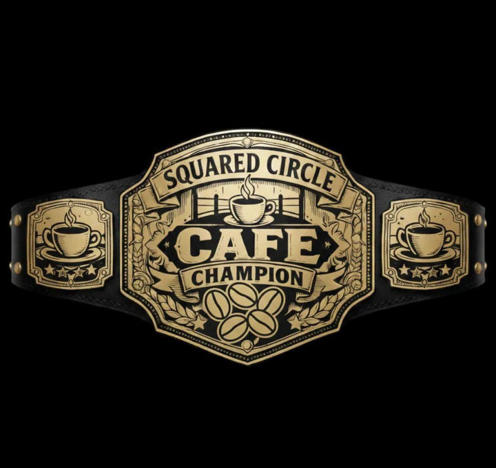 Squared Circle Café Champion Belt – Custom Coffee Championship Title Belt